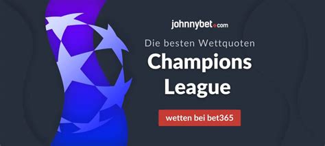 wettquoten champions league.